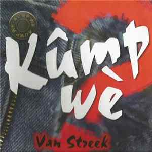 Kûmp Wè - Van Streek mp3