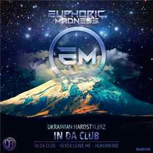Ukrainian Hardstylerz - In Da Club mp3