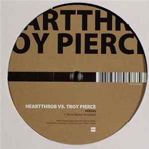 Heartthrob, Troy Pierce & Gaiser - Versus mp3