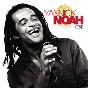 Yannick Noah - Ose mp3
