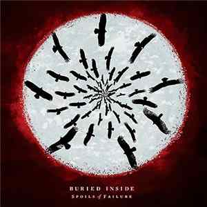 Buried Inside - Spoils Of Failure mp3