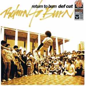 Def Cut - Return To Burn mp3