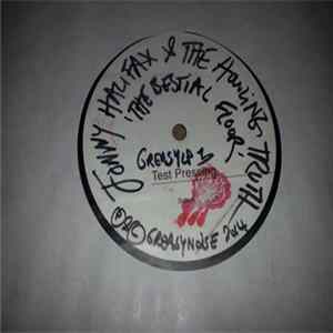 Jonny Halifax & The Howling Truth - The Bestial Floor mp3
