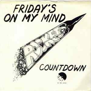 Rocket - Friday's On My Mind mp3