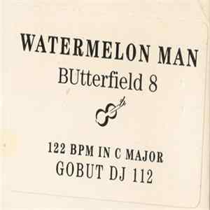 BUtterfield 8 - Watermelon Man mp3