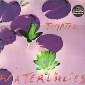 Waterlillies - Tempted mp3