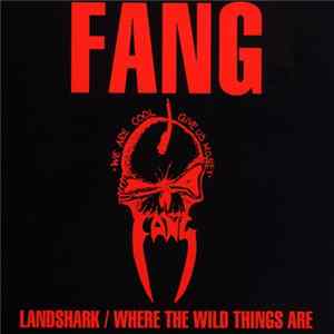 Fang - Landshark / Where The Wild Things Are mp3