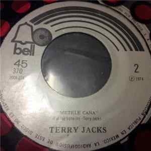 Terry Jacks - Épocas de Sol (Seasons In The Sun) / Metele Caña (Put The Bone In) mp3