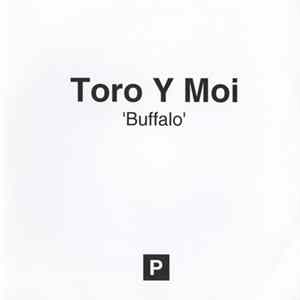 Toro Y Moi - Buffalo mp3