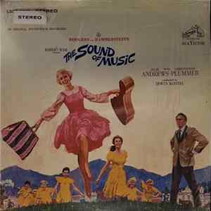 Rodgers And Hammerstein / Julie Andrews, Christopher Plummer, Irwin Kostal - The Sound Of Music (An Original Soundtrack Recording) mp3