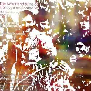 The Twists And Turns Of The Loved And Hated... - The Twists And Turns Of The Loved And Hated M mp3