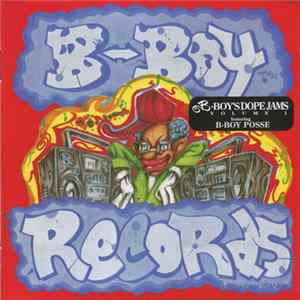 Various - B-Boy Posse - B-Boy's Dope Jam's Vol. 1 mp3