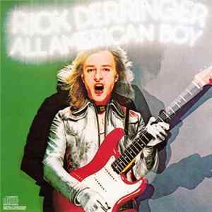 Rick Derringer - All American Boy mp3