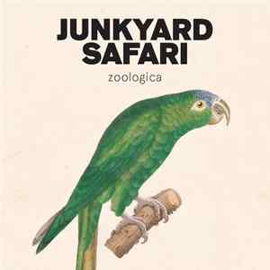 Junkyard Safari - Zoologica mp3