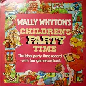 Wally Whyton - Children's Party Time mp3