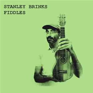 Stanley Brinks - Fiddles mp3