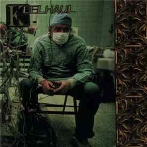 Keelhaul - Keelhaul mp3