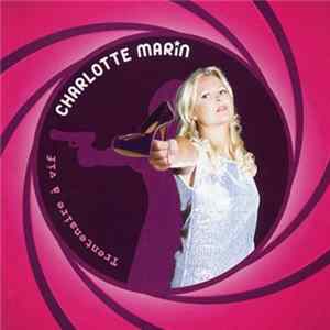 Charlotte Marin - Trentenaire À Vif mp3