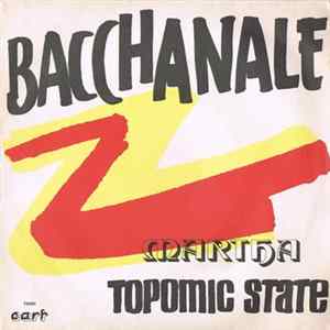 Topomic State - Bacchanale mp3