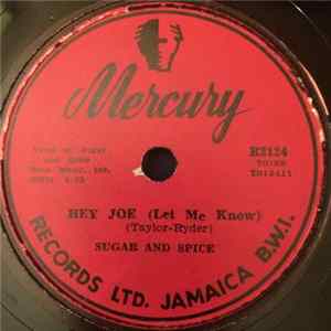 Sugar And Spice - Hey Joe (Let Me Know) / Indeed I Love You mp3