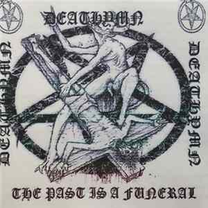 Deathymn - The Past Is A Funeral mp3