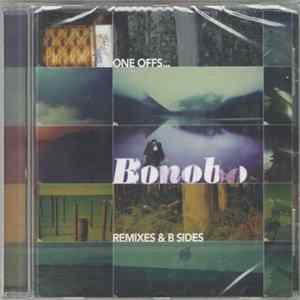Bonobo - One Offs... Remixes & B Sides mp3