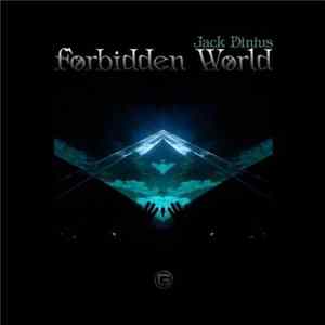 Jack Dinius - Forbidden World mp3