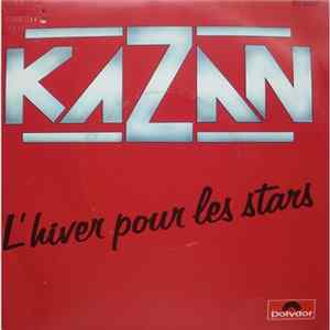 Kazan - L'hiver Pour Les Stars mp3