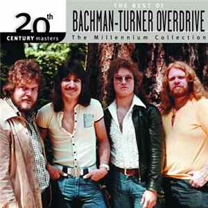 Bachman-Turner Overdrive - The Best Of Bachman-Turner Overdrive mp3