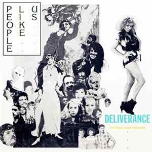 People Like Us Featuring Cindy Dickinson - Deliverance mp3