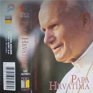 Papa Ivan Pavao II. - Papa Hrvatima - Govori Ivana Pavla II. U Posjetu Hrvatskoj 10. - 11. Rujna 1994. mp3