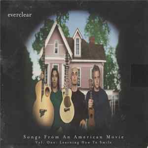 Everclear - Songs From An American Movie Vol. One: Learning How To Smile mp3