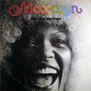 Maxayn - Bail Out For Fun! mp3