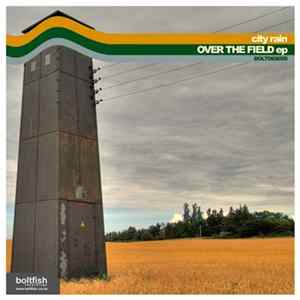 City Rain - Over The Field EP mp3