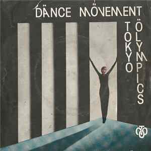 Tokyo Olympics / Some Kind Of Wonderful - Dance Movement / Just Like Me mp3