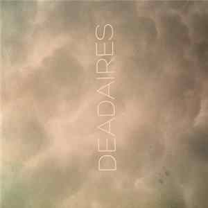 Deadaires - Deadaires mp3