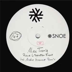 Alec Troniq - Rave Liberation Front EP mp3
