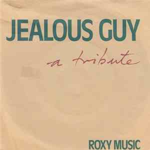 Roxy Music - Jealous Guy mp3