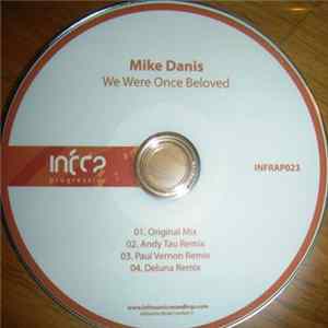 Mike Danis - We Were Once Beloved mp3