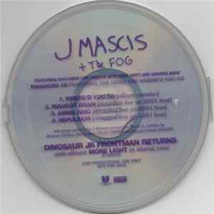 J Mascis + The Fog - Where'd You Go mp3