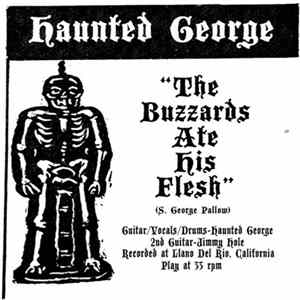 Haunted George - The Buzzards Ate His Flesh mp3