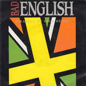 Bad English - Straight To Your Heart mp3