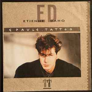 Etienne Daho - Epaule Tattoo mp3