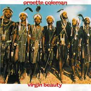 Ornette Coleman And Prime Time - Virgin Beauty mp3