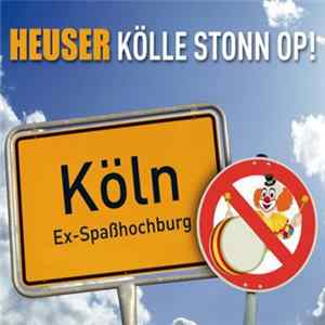 Heuser - Kölle Stonn Op! mp3