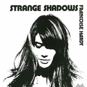 Françoise Hardy - Strange Shadows mp3