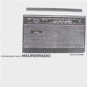 Patenbrigade: Wolff - Maurerradio mp3