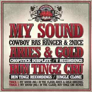 Aries, Gold Dubs, Cowboy Ranger, 2Nice - My Sound (No. 1 In The Clash) mp3