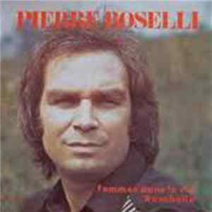 Pierre Roselli - Femmes Dans La Vie / Rosabelle mp3