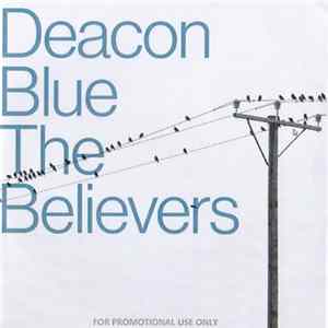 Deacon Blue - The Believers mp3